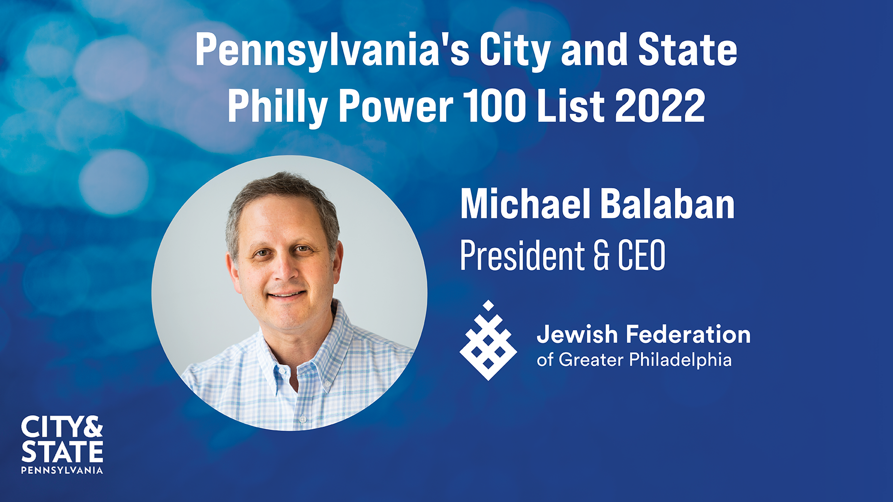 Jewish Federation Makes City & State PA 's Philly Power 100 List