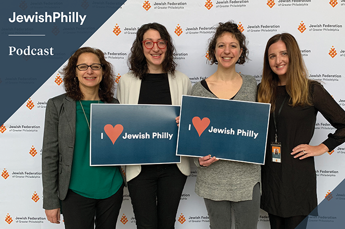 Jewish Philly Podcast Episode 12: Shelby and Amy Zitelman