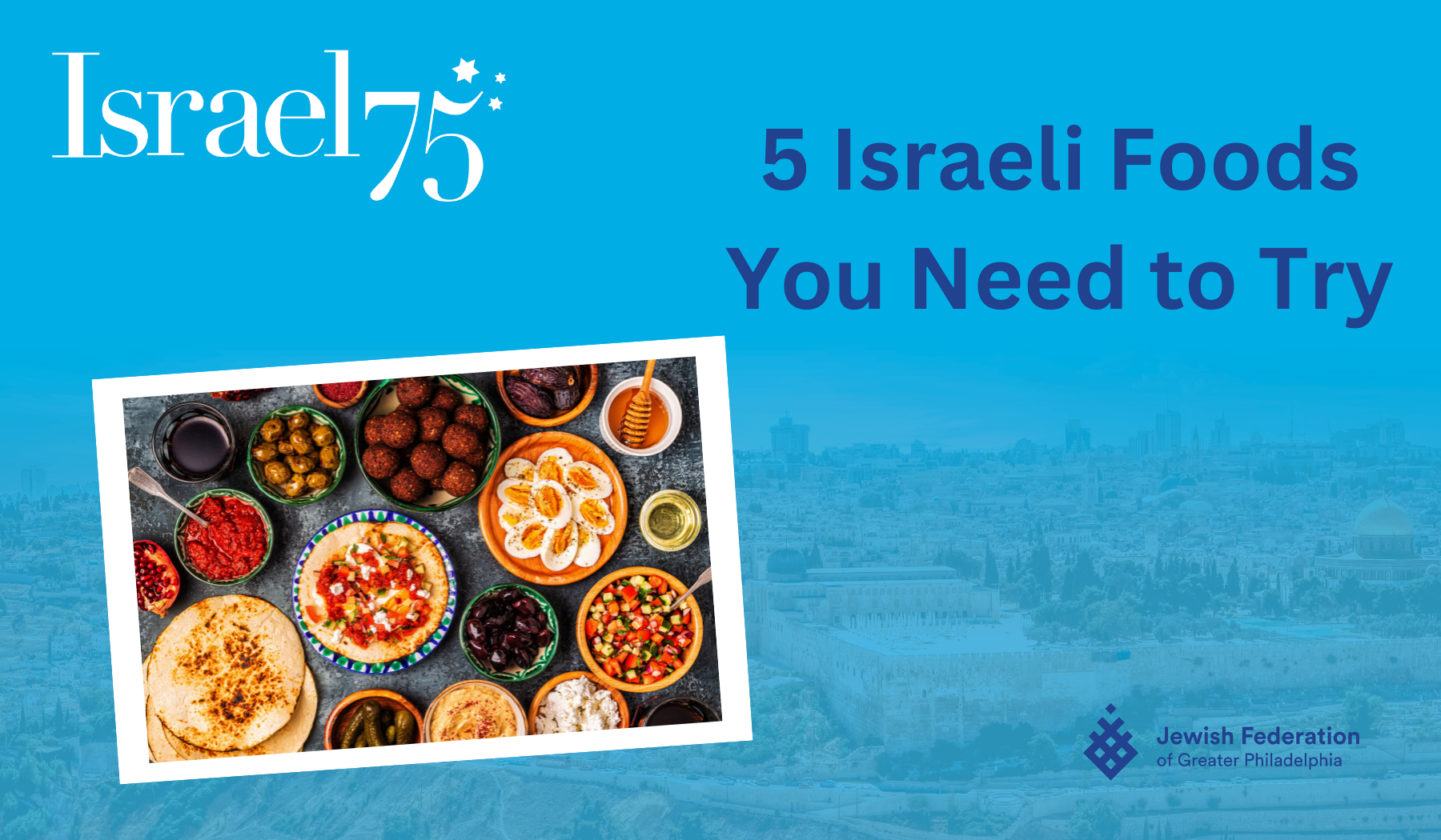 Five Israeli Foods You Need to Try