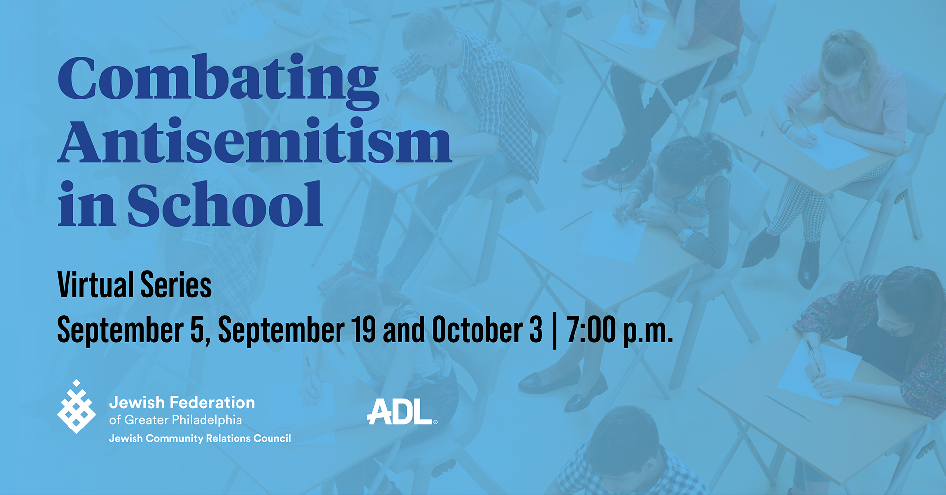 Combating Antisemitism in Schools: A Virtual Series